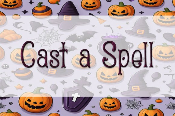 Cast a Spell Fonts for Display Design