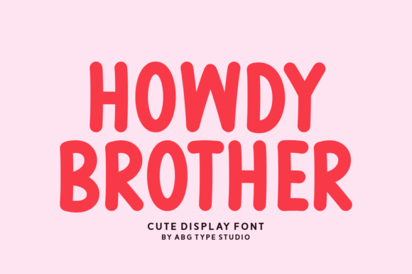 Howdy Brother Font Review