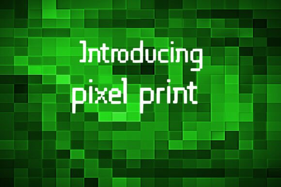 Pixel Print Review: A Bold Font for Embroidery