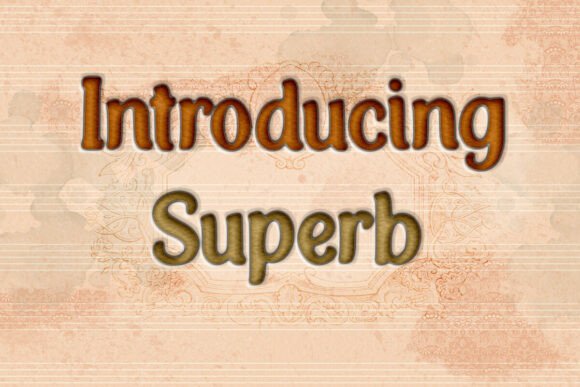 Superb Fonts: A Display Powerhouse