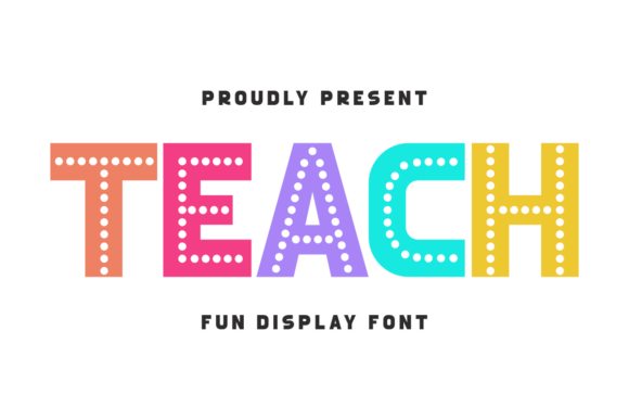 Teach: A Vibrant Display Font for Digital Sellers