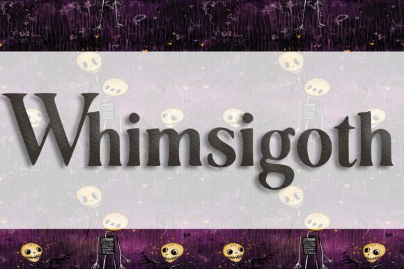 Whimsigoth: A Display Font with Eclectic Charm